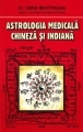 Astrologia medicala chineza si indiana